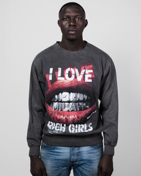 I Love Rich Girls Crewneck